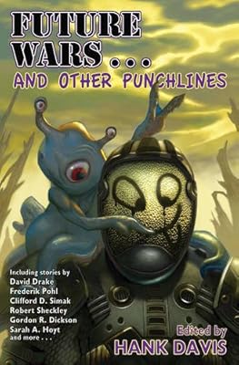 Future Wars . . . and Other Punchlines
