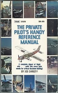 The private pilot's handy reference manual