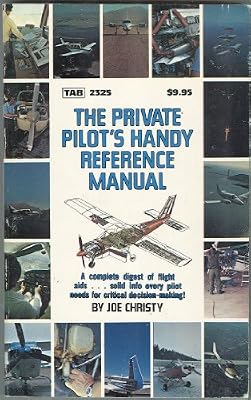 The private pilot's handy reference manual