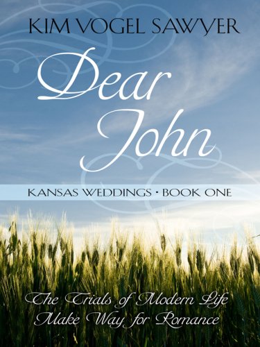 Kansas Weddings: Dear John by Kim Vogel Sawyer