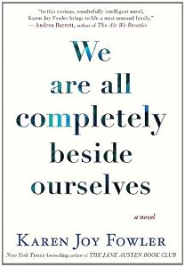 We Are All Completely Beside Ourselves
