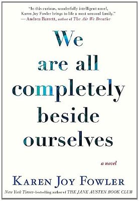 We Are All Completely Beside Ourselves