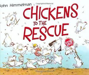 Chickens to the Rescue
