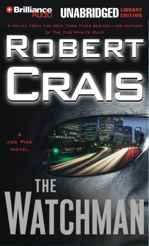 The Watchman by Robert Crais
