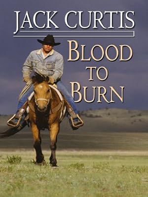 Blood to Burn (Thorndike Western I)