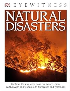 DK Eyewitness Books: Natural Disasters