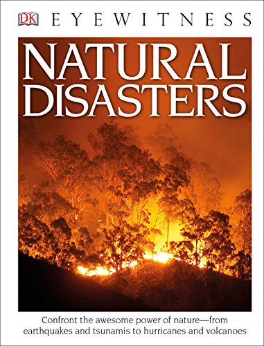 DK Eyewitness Books: Natural Disasters by Claire Watts