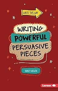 Writing Powerful Persuasive Pieces