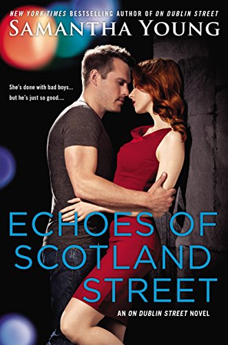 Echoes of Scotland Street: An On Dublin Street Novel by Samantha Young