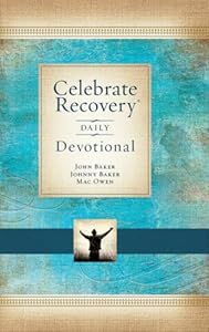 Celebrate Recovery Daily Devotional: 366 Devotionals