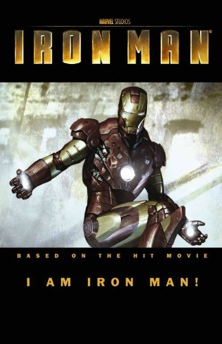 Iron Man: I Am Iron Man! by Peter David 
			
			
		
		
		
       	 
       		
       			,