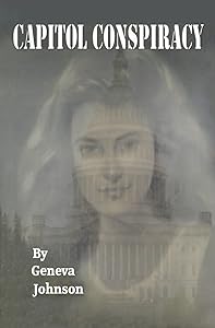 Capitol Conspiracy by Geneva Johnson