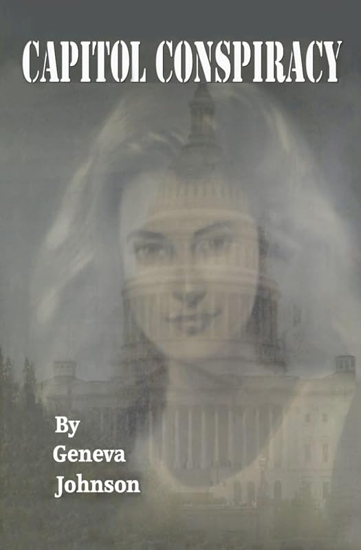 Capitol Conspiracy by Geneva Johnson