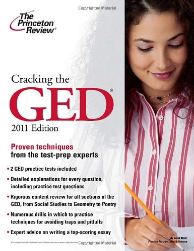 Cracking the GED, 2011 Edition by Princeton Review