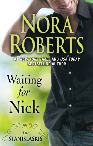 Waiting for Nick by Nora Roberts