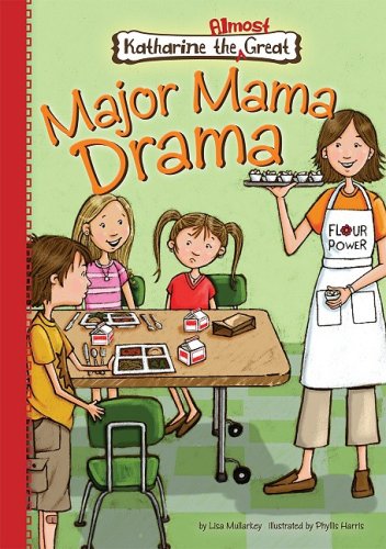 Major Mama Drama by Lisa Mullarkey