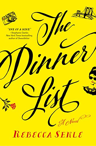 The Dinner List: A Novel by Rebecca Serle
