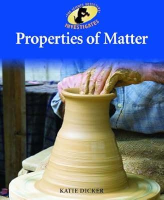 Properties of Matter
