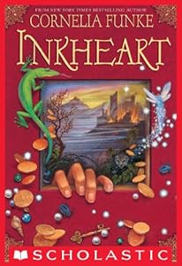 Inkheart (Inkworld series Book 1)