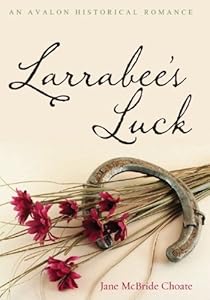 Larrabee's luck