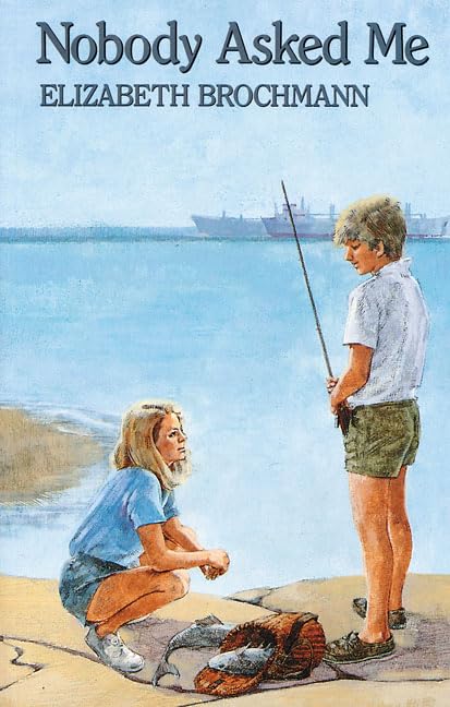 Nobody Asked Me (Time of our Lives) by Elizabeth Brochmann