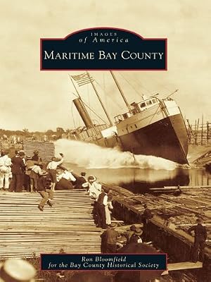 Maritime Bay County (Images of America)