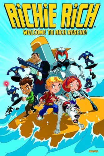Richie Rich Volume 1: Welcome to Rich Rescue TP by Various