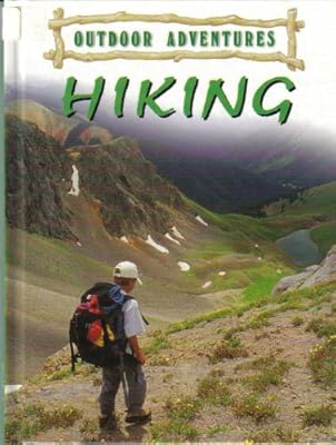 Hiking (Outdoor Adventures)