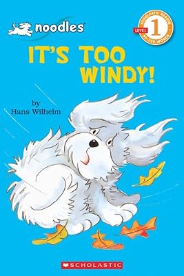 It's Too Windy! (Hello Reader!, Level 1)