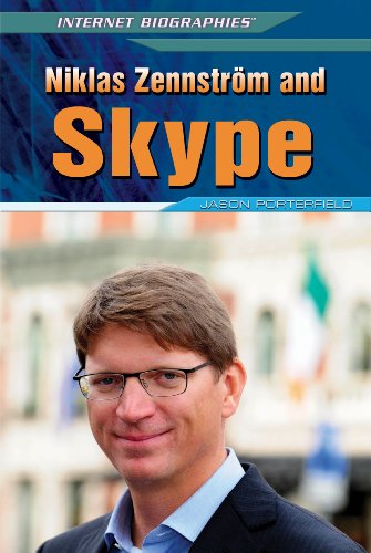 Niklas Zennstrom and Skype by Jason Porterfield