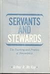 Servants and Stewards: The Teaching and Practice of Stewardship