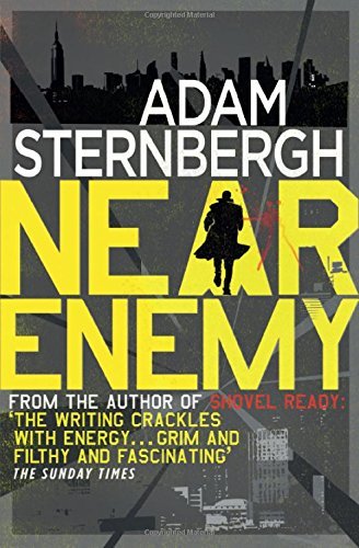 Near enemy by Adam Sternbergh