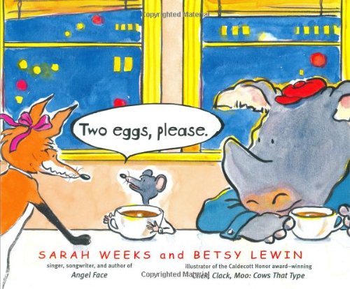 Two eggs, please. by Sarah Weeks