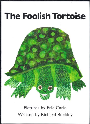 The Foolish Tortoise by Richard Buckley