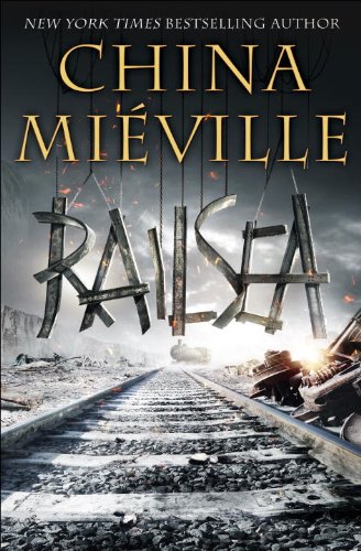 Railsea by China Miéville