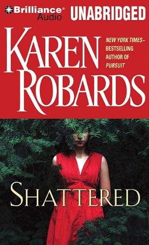 Shattered by Karen Robards