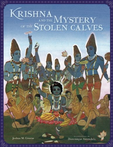 Krishna and the Mystery of the Stolen Calves: A Mandala Classic by Joshua  M. Greene  ,