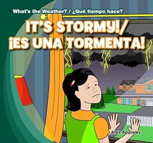 It's Stormy! / Es una tormenta!