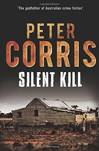 Silent Kill by Peter Corris