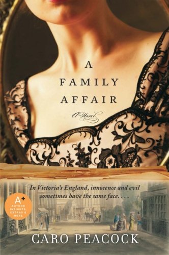 A Family Affair: A Novel by Caro Peacock