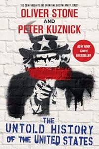 The Untold History of the United States