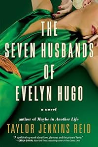 The seven husbands of Evelyn Hugo : a novel