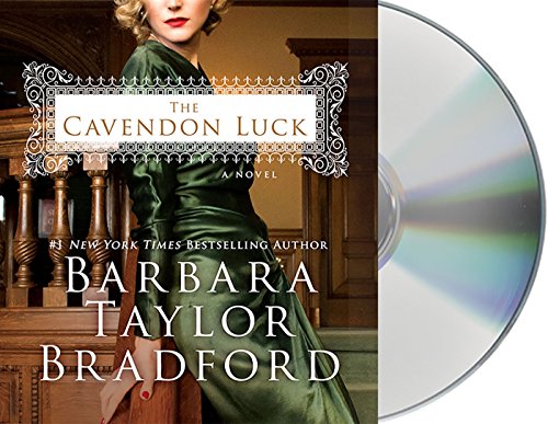 The Cavendon Luck by Barbara Taylor Bradford