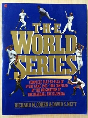 The World Series: Complete play-by-play of every game, 1903-1985