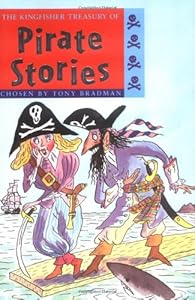 The Kingfisher Treasury of Pirate Stories