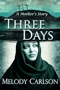 Three Days (A Mother's Story)