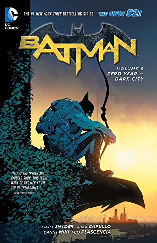 Batman Vol. 5: Zero Year - Dark City by Scott Snyder