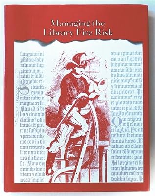 Managing the Library Fire Risk