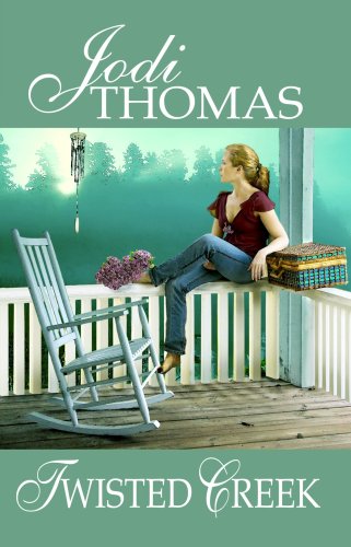 Twisted Creek (Center Point Platinum Romance) by Jodi Thomas