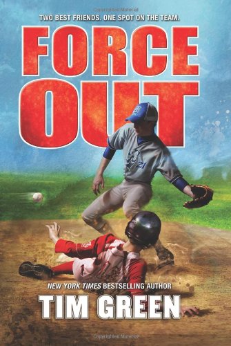 Force Out by Tim Green